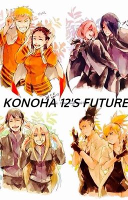 Konoha 12's future