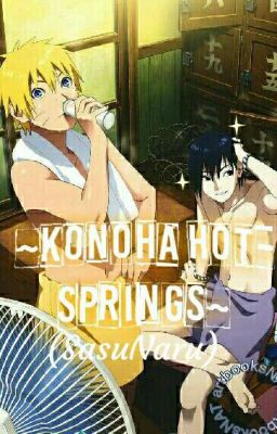 ~Konoha Hot-Springs~ (SasuNaru)