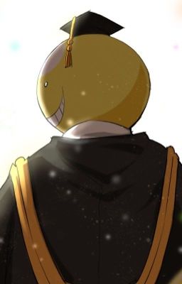 Korosensei x Reader