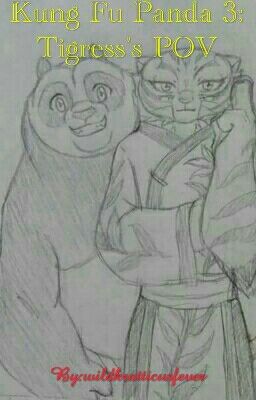 Kung Fu Panda 3: Tigress's POV
