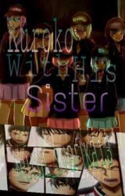 Kuroko With His Sister (Book 1)