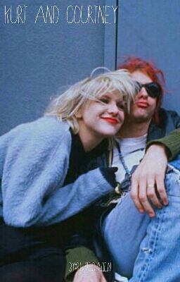 {kurt and courtney}