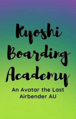 Kyoshi Boarding Academy