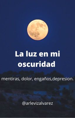 La luz en mi oscuridad