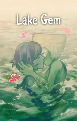 Lake Gem~A Lapidot Story