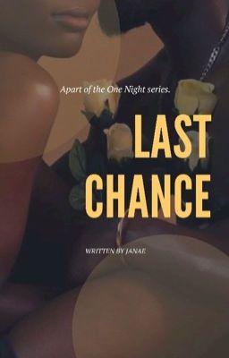 Last Chance (Completed) 