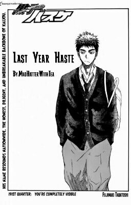 Last Year Haste (Kasamatsu Yukio)