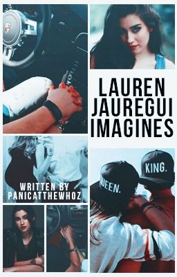 Lauren Jauregui imagines