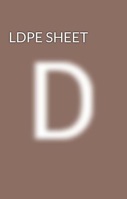 LDPE SHEET