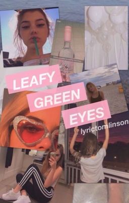 Leafy Green Eyes | WATTPRIDE ✔️