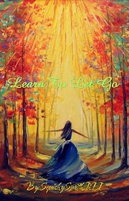 Read Stories Learn To Let Go (Flame Prince × Reader) - TeenFic.Net