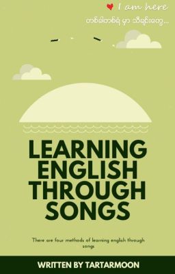 Learning English Through Songs and My translated music videos