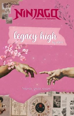 legacy high | ninjago au