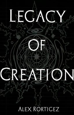 Legacy Of Creation