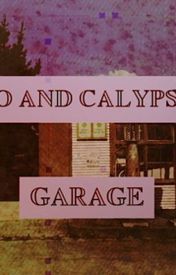 Leo and Calypso's Garage