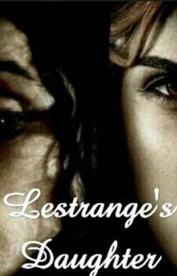 Lestrange's Daughter