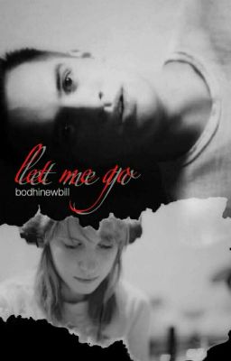 Let Me Go