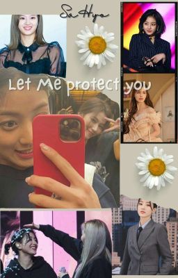 Let Me Protect You (Sahyo) 