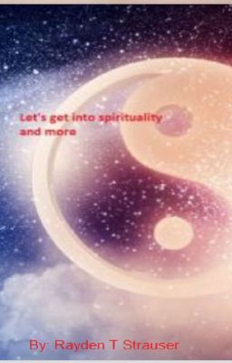 Let's get into spirituality and more