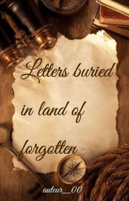 Letters Buried In Land Of Forgotten