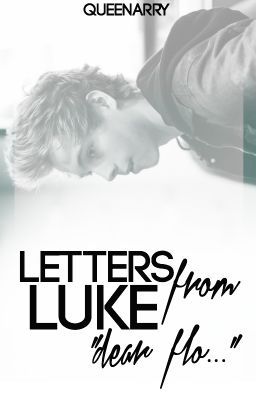 Read Stories Letters from Luke » Luke Hemmings (LTL SEQUEL) - TeenFic.Net