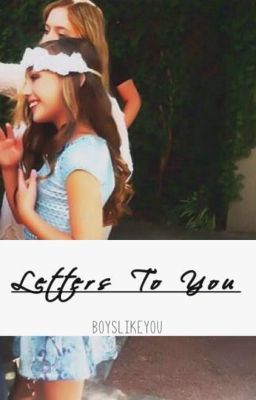 Letters To You // MZ