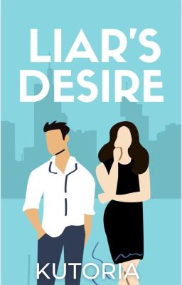 Liar's Desire ✔️