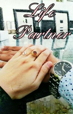 Life Partner (Completed)