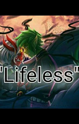 Lifeless