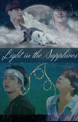 Light in the Sapphires || Taekook