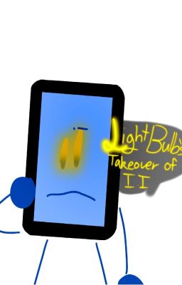 Lightbulb's Takeover of Inanimate Insanity - Cancelled