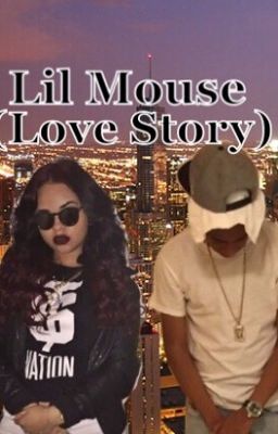 Lil Mouse(Love Story)