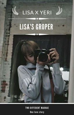 Lisa's Groper ~ Lisa × Yeri