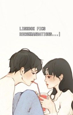 liskook teas :: fics recommendations