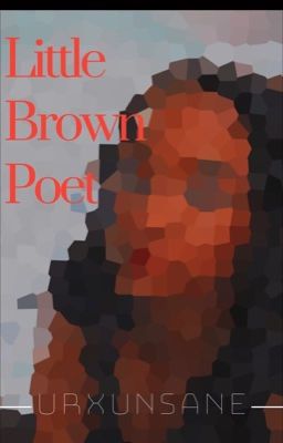 Little Brown Poet