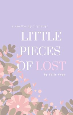 Little Pieces of Lost