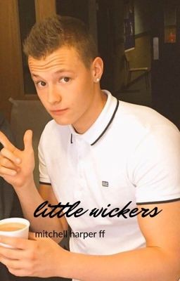 little wickers