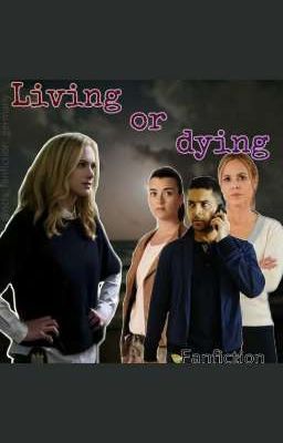Living or dying 