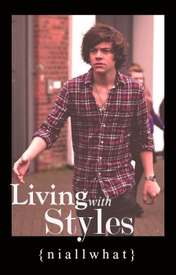 Living with Styles