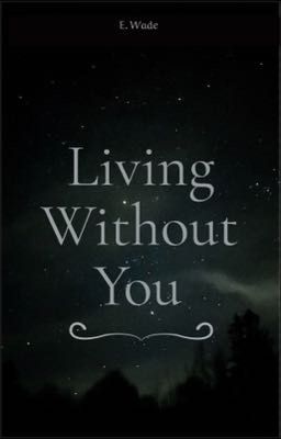 Living Without You