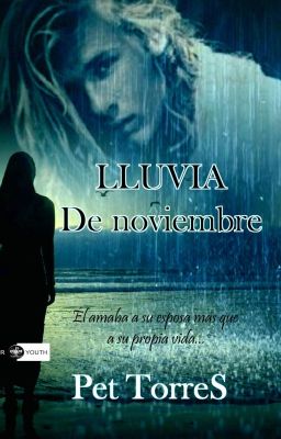 LLUVIA  De noviembre (Novela)