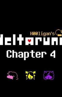 Local H00ligans Deltarune Chapter 4