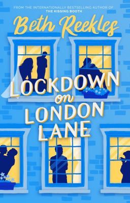Lockdown on London Lane [PUBLISHED w/ WATTPAD BOOKS]
