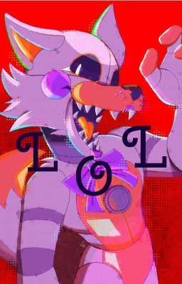 LOL (Lolbit x Reader)