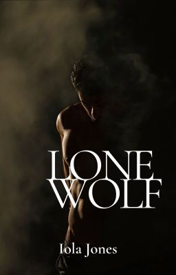 Lone Wolf (EDITING)
