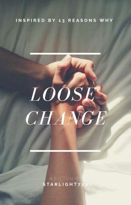 Loose Change~ Montgomery De La Cruz / Zach Dempsey/Scott Reed