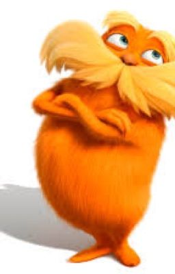 lorax x reader