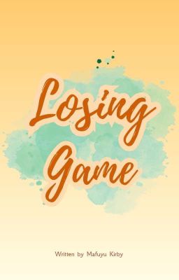 LOSING GAME