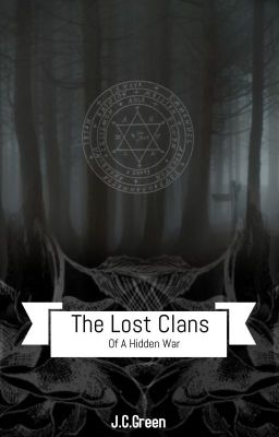 Lost Clans of a Hidden War