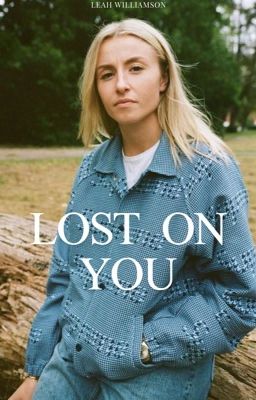 LOST ON YOU